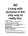 Living With Purpose Only Way To Live